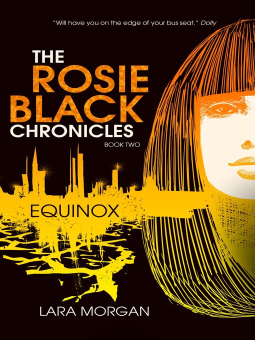 Title details for The Rosie Black Chronicles, Book 2 by Lara Morgan - Available